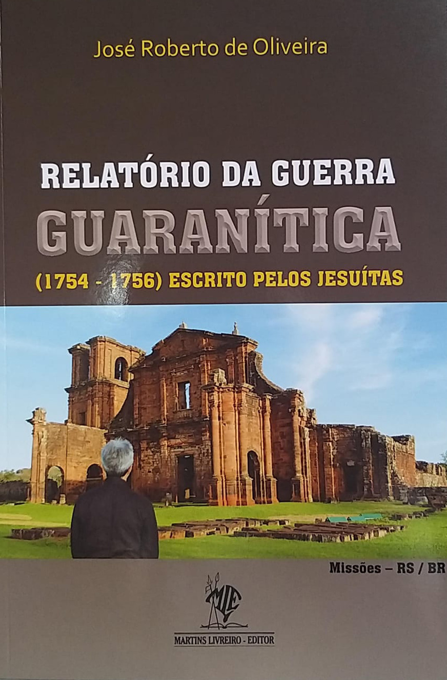 jose-roberto-relatorio-da-guerra-guaranitica