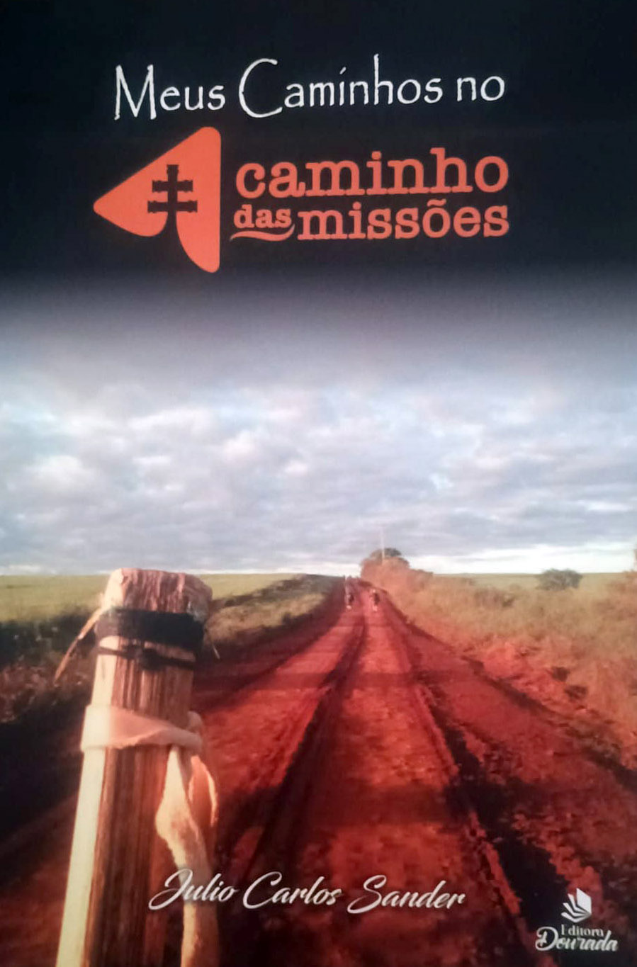 juliosander-meus-caminhos-nos-caminhos-das-missoes-2